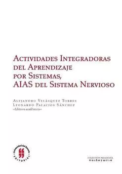 Actividades Integradoras del Aprendizaje por Sistemas, AIAS del sistema nervioso