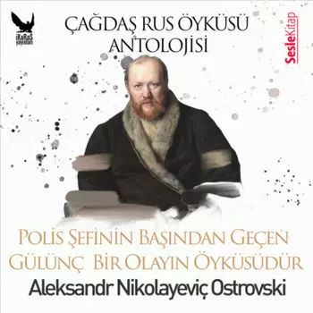 ?ada Rus ?yk?leri Antolojisi 15 - Polis efinin Bandan Ge?en G?l?n? Olayn ?yk?s?d?r