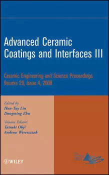 Advanced Ceramic Coatings and Interfaces III, Volume 29, Issue 4