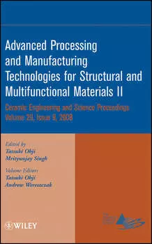 Advanced Processing and Manufacturing Technologies for Structural and Multifunctional Materials II, Volume 29, Issue 9