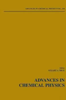 Advances in Chemical Physics. Volume 138