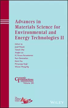 Advances in Materials Science for Environmental and Energy Technologies II