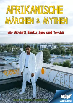 Afrikanische M?rchen & Mythen