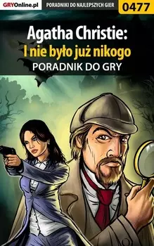 Agatha Christie: I Nie Byo Ju Nikogo