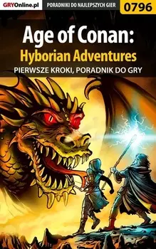 Age of Conan: Hyborian Adventures - pierwsze kroki