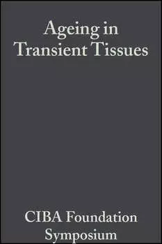 Ageing in Transient Tissues, Volumr 2