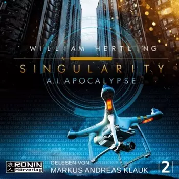 AI Apocalypse - Singularity 2 (Ungek?rzt)