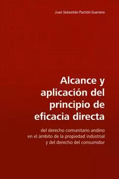 Alcance y aplicaci?n del principio de eficacia directa