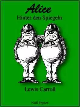 Alice hinter den Spiegeln