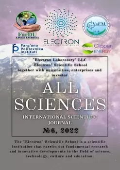 All sciences. №6, 2022. International Scientific Journal
