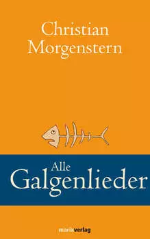 Alle Galgenlieder