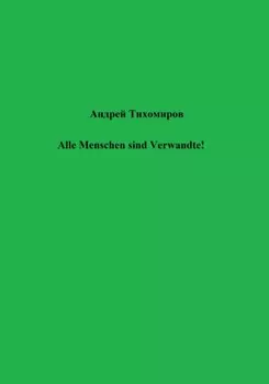Alle Menschen sind Verwandte!