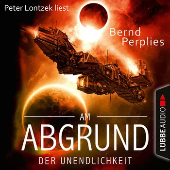 Am Abgrund der Unendlichkeit (Ungek?rzt)