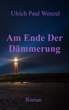 Am Ende Der D?mmerung
