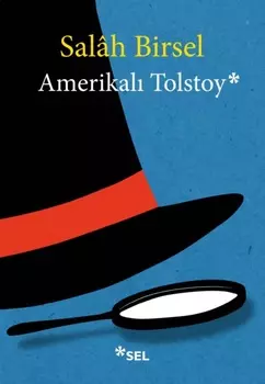 Amerikal Tolstoy - 1001 Gece Denemeleri