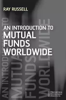 An Introduction to Mutual Funds Worldwide