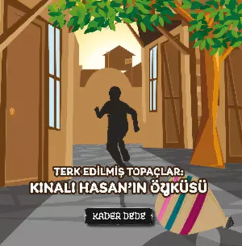 ?anakkale Kahramanlarnn Hik?yeleri - Terk Edilmi Topa?lar: Knal Hasan'n ?yk?s?