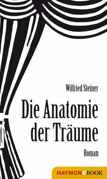 Anatomie der Tr?ume