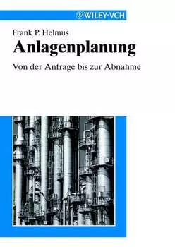 Anlagenplanung. Von der Anfrage bis zur Abnahme