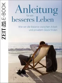 Anleitung f?r ein besseres Leben