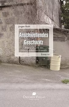 Anschwellendes Geschw?tz