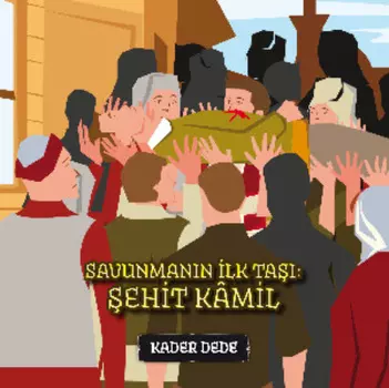 Antep Hik?yeleri - Savunmann lk Ta: ehit K?mil