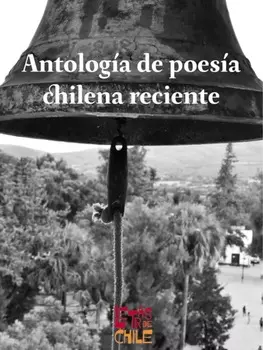 Antolog?a de poes?a chilena reciente