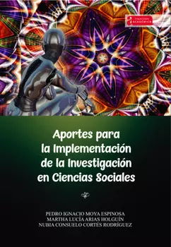 Aportes para la implementaci?n de la investigaci?n en ciencias sociales