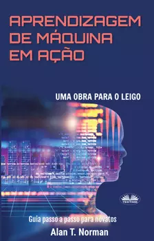 Aprendizagem De M?quina Em A??o