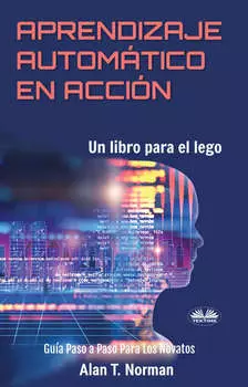 Aprendizaje Autom?tico En Acci?n