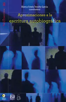 Aproximaciones a la escritura autobiogr?fica.