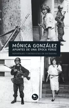 Apuntes de una ?poca feroz