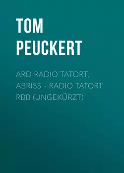 ARD Radio Tatort, Abriss - Radio Tatort rbb (Ungek?rzt)
