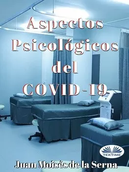 Aspectos Psicol?gicos Del COVID-19