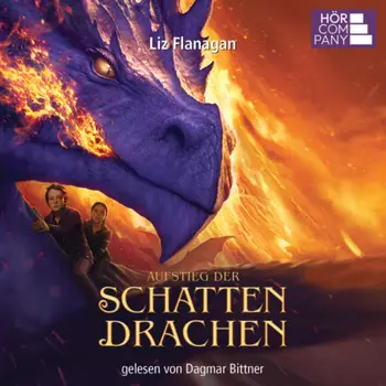 Aufstieg der Schattendrachen - Legenden der L?fte, Teil 2 (gek?rzt)