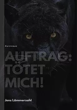 Auftrag: T?tet mich