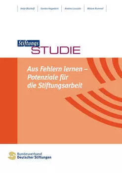 Aus Fehlern lernen - Potenziale f?r die Stiftungsarbeit