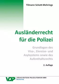 Ausl?nderrecht f?r die Polizei