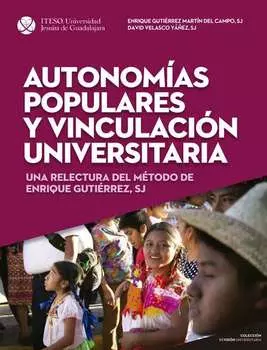 Autonom?as populares y vinculaci?n universitaria