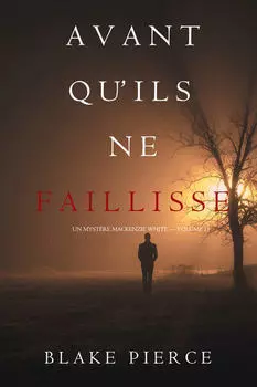 Avant Qu’il Ne Faillisse
