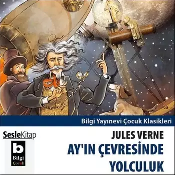 Ay'n ?evresinde Yolculuk