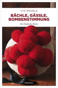 B?chle, G?ssle, Bombenstimmung