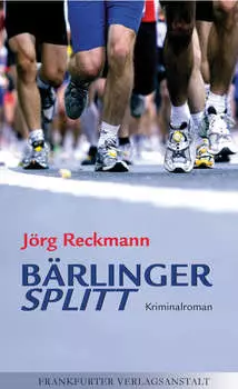 B?rlinger. Splitt