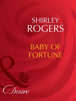 Baby Of Fortune