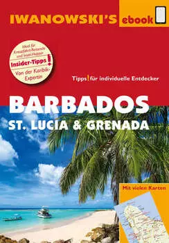 Barbados, St. Lucia und Grenada – Individualreisef?hrer