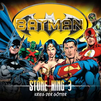 Batman, Stone King, Folge 3: Krieg der G?tter