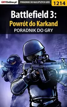 Battlefield 3: Powr?t do Karkand