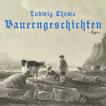 Bauerngeschichten (H?rspiel)