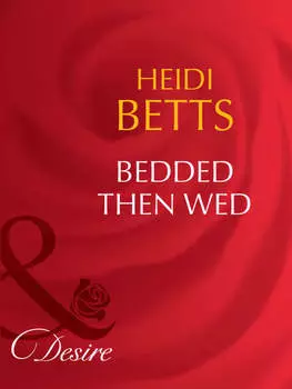 Bedded then Wed