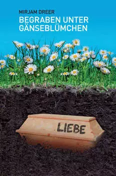 Begraben unter G?nsebl?mchen